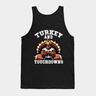 Thanksgiving Turkey And Touchdowns Football Men Kids Women Tank Top